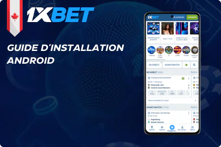Guide d'installation Android pour l'application 1xBet