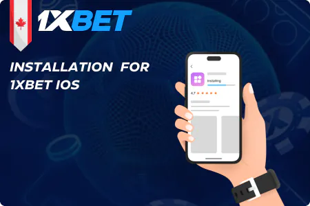 Installation Process for 1xBet on iOS Devices