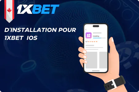 Processus d'installation pour 1xBet sur les appareils iOS